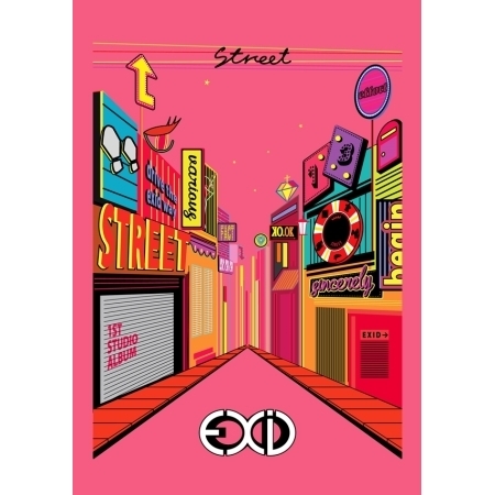 이엑스아이디 (EXID) - 1집 : STREET