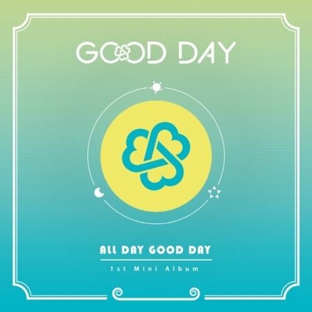 굿데이 (Good Day) - 미니앨범 1집 : All Day Good Day