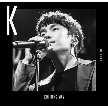 김동완 (KIM DONG WAN) - 라이브앨범 : K