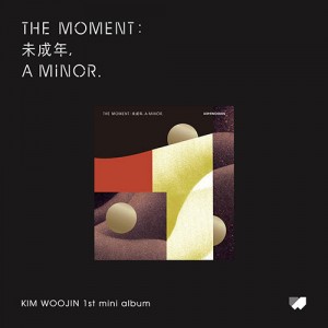 김우진 (KIM WOOJIN) - The moment : 未成年, a minor [A Ver.]