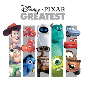 DISNEY / PIXAR GREATEST 