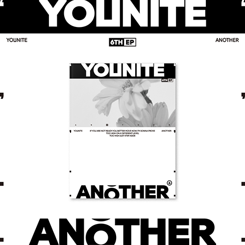 YOUNITE (유나이트) - 6TH EP : ANOTHER [BLOOM Ver.]