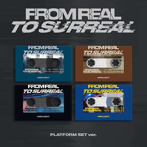 하이라이트 (HIGHLIGHT) - 미니앨범 6집 : From Real to Surreal [Platform ver.][4종 중 1종 랜덤 발송]