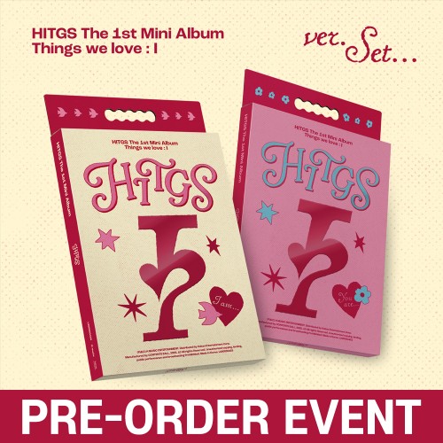 [PRE-ORDER EVENT] HITGS (힛지스) - 미니 1집 [Things we love : I] [2종 중 1종 랜덤 발송]