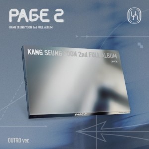 강승윤 (KANG SEUNG YOON) - KANG SEUNG YOON 2nd FULL ALBUM [PAGE 2] [OUTRO ver.]