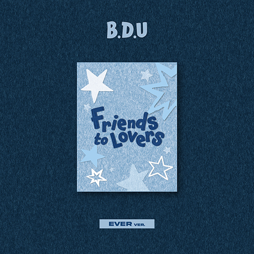 B.D.U (비디유) - Friends to Lovers