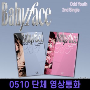 [0510 단체 영상통화] ODD YOUTH (오드유스) - 싱글앨범 2집 : Babyface [2종 중 1종 랜덤 발송]