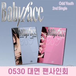 [0530 대면 팬사인회] ODD YOUTH (오드유스) - 싱글앨범 2집 : Babyface [2종 중 1종 랜덤 발송]