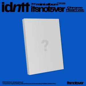 idntt (아이덴티티) - 〈itsnotover〉 [Chrome Heart ver.]