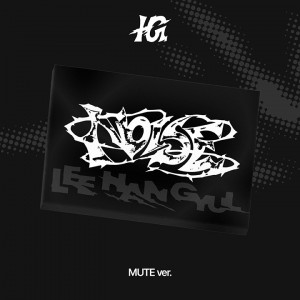 LEE HAN GYUL (이한결) - 1st mini album : NOISE [MUTE Ver.]