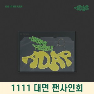 [1111 대면 팬사인회] 에이댑 (ADAP) - 미니앨범 1집 : ALL DREAMS ARE POSSIBLE